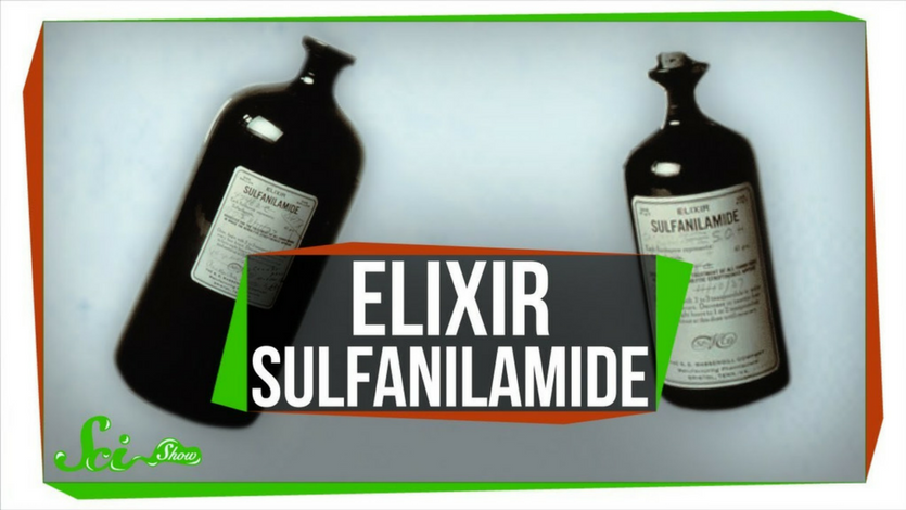 Elixir Sulfanilamide A Drug that Kills Chemistry And Physics
