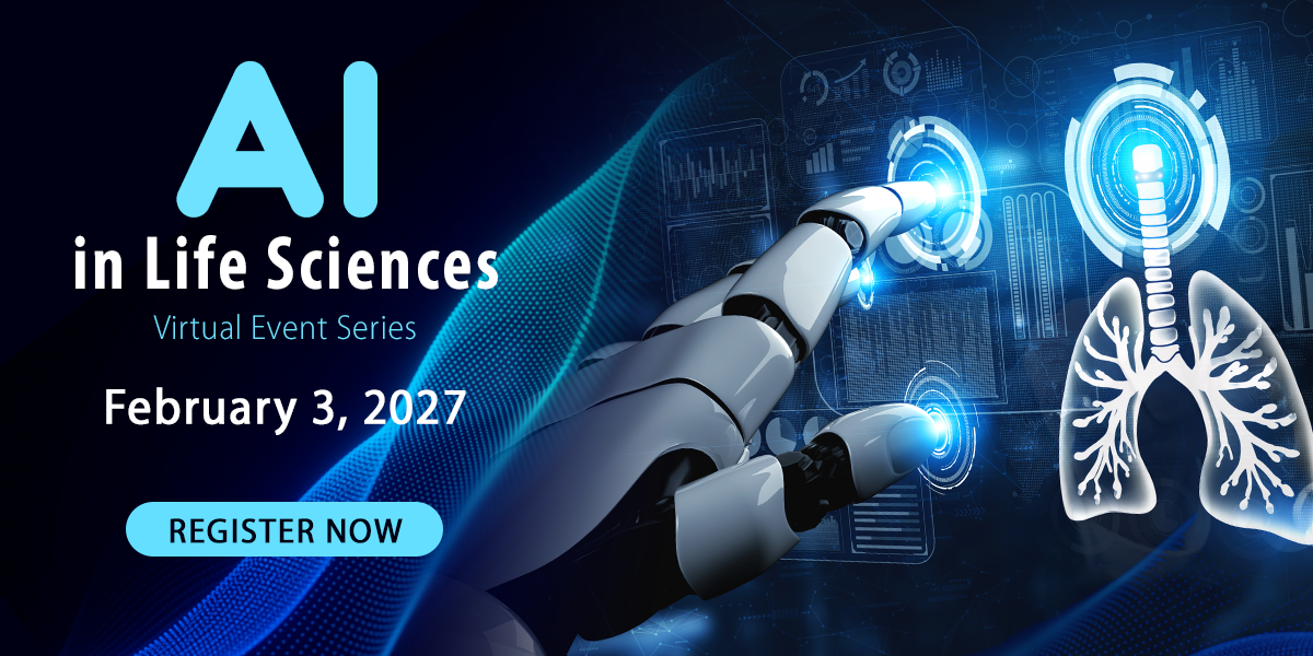 AI in Life Sciences Virtual Event Series 2027