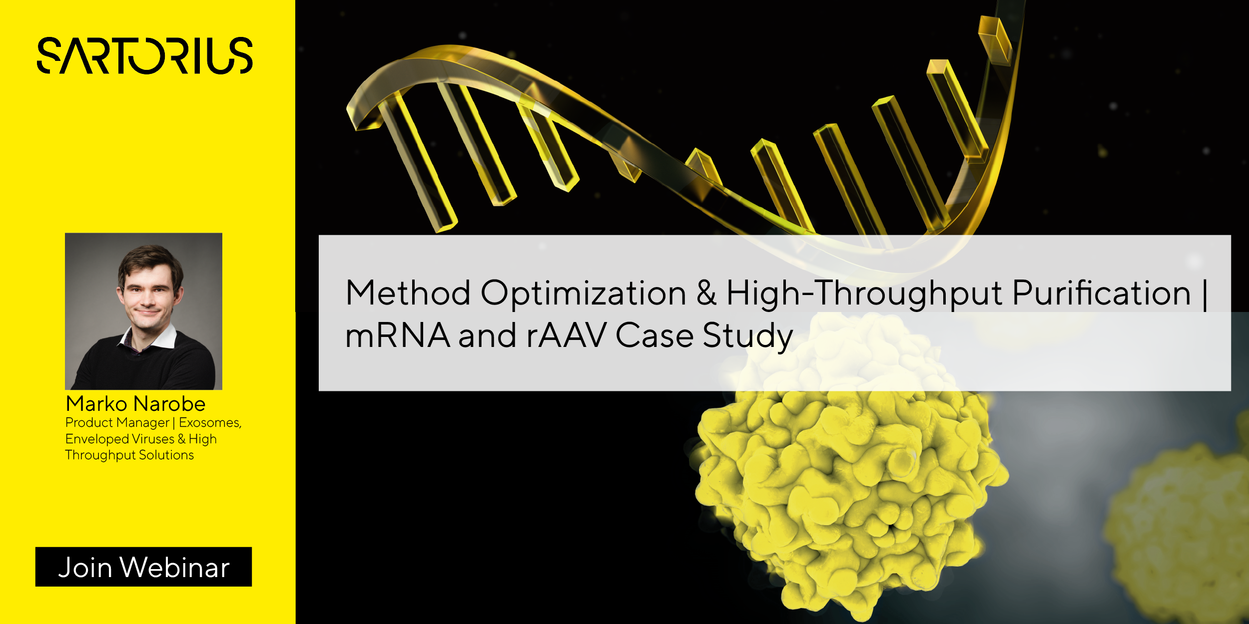 Method Optimization & HighThroughput Purification for mRNA and rAAV