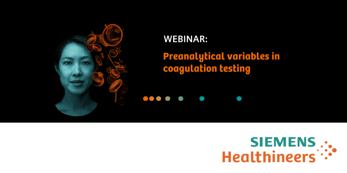 Preanalytical Variables In Coagulation Testing Preanalytical Variables In Coagulation Testing